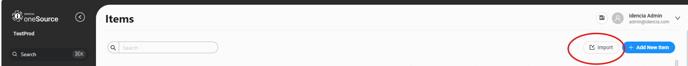 Items - Import Button